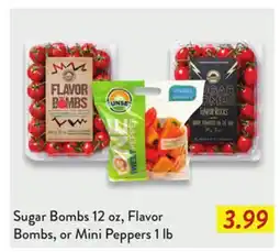 Fresh Thyme Sugar Bombs 12 oz, Flavor Bombs, or Mini Peppers 1 lb offer