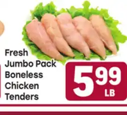 Tony’s Fresh Market Fresh Jumbo Pack Boneless Chicken Tenders offer