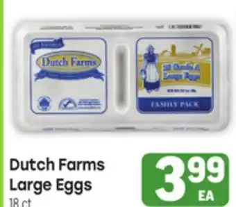 Tony’s Fresh Market Dutch Farms Large Eggs offer