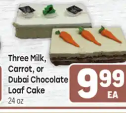 Tony’s Fresh Market Three Milk, Carrot, or Dubai Chocolate Loaf Cake offer