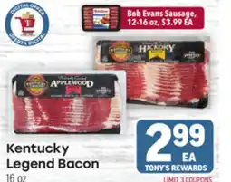 Tony’s Fresh Market Kentucky Legend Bacon offer