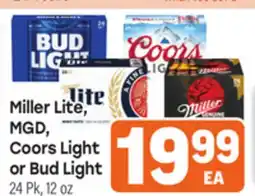 Tony’s Fresh Market Miller Lite, MGD, Coors Light or Bud Light offer