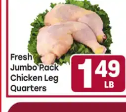 Tony’s Fresh Market Fresh Jumbo Pack Chicken Leg Quarters offer
