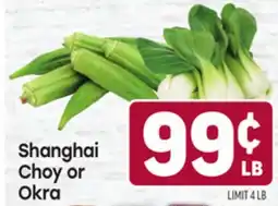 Tony’s Fresh Market Shanghai Choy or Okra offer