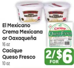 Tony’s Fresh Market El Mexicano Crema Mexicana, 16 oz or Cacique Queso Fresco 10oz offer