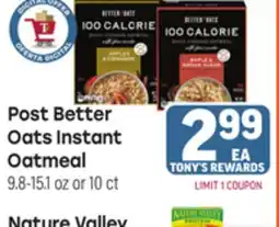 Tony’s Fresh Market Post Better Oats Instant Oatmeal offer