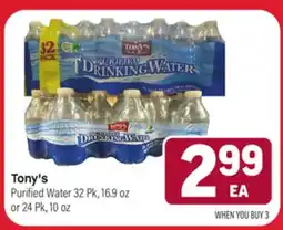 Tony’s Fresh Market Tony's Purified Water offer
