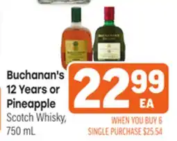Tony’s Fresh Market Buchanan's 12 Years or Pineapple Scotch Whisky offer