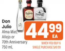 Tony’s Fresh Market Don Julio Alma Miel, Añejo or 70th Anniversary offer