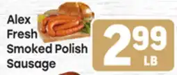 Tony’s Fresh Market Alex Fresh Polish Smoked Polish Sausage offer