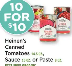 Heinen's Heinen's Canned Tomatoes 14.5 OZ., Sauce 15 OZ. or Paste 6 OZ offer
