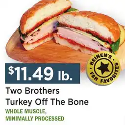 Heinen's Two Brothers Turkey Off The Bone offer