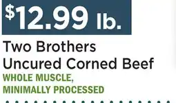 Heinen's Two Brothers Uncured Corned Beef offer
