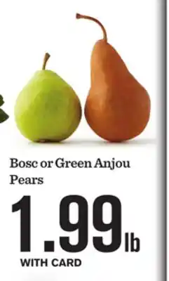 Mariano's Bosc or Green Anjou Pears offer