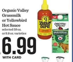 Mariano's Organic Valley Grassmilk or Yellowbird Hot Sauce offer