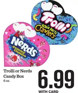 Mariano's Trolli or Nerds Candy Box offer