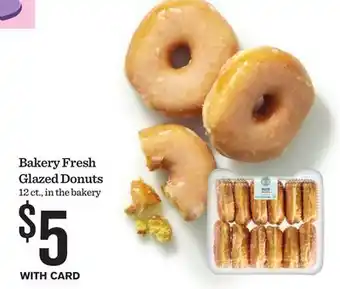 Mariano's Bakery Fresh Glazed Donuts offer