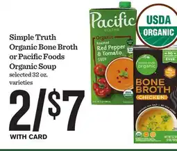 Mariano's Simple Truth Organic Bone Broth or Pacific Foods Organic Soup offer