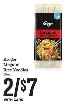 Mariano's Kroger Linguini Rice Noodles offer