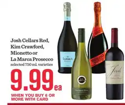 Mariano's Josh Cellars Red, Kim Crawford, Mionetto or La Marca Prosecco offer