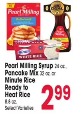 Jewel-Osco Pearl Milling Syrup 24 oz., Pancake Mix 32 oz. or Minute Rice Ready to Heat Rice 8.8 oz offer