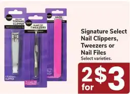 Jewel-Osco Signature Select Nail Clippers, Tweezers or Nail Files offer