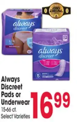 Jewel-Osco Always Discreet Pads or Underwear offer