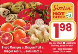Jewel-Osco Blood Oranges lb., Dragon fruit lb., Ginger Roots lb., or Lotus Root lb offer