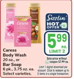 Jewel-Osco Caress Body Wash 20 oz., or Bar Soap 6 pk., 3.75 oz. ea offer