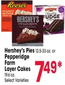 Jewel-Osco Hershey's Pies 12.5-33 oz. or Pepperidge Farm Layer Cakes 19.6 oz offer