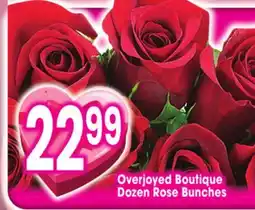 Jewel-Osco Overjoyed Boutique Dozen Rose Bunches offer