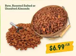 Sprouts Farmers Market Raw, Roasted Salted or Unsalted Almonds offer