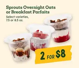 Sprouts Farmers Market Sprouts Overnight Oats or Breakfast Parfaits offer