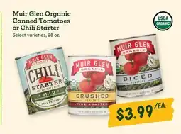 Sprouts Farmers Market Muir Glen Organic Canned Tomatoes or Chili Starter offer