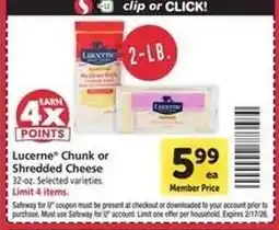 Safeway Lucerne Chunk or Shredded Cheese offer
