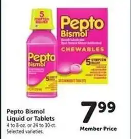 Safeway Pepto Bismol Liquid or Tablets offer