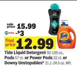 Meijer Tide Liquid Detergent or Pods or Power Pods or Downy Unstopables offer