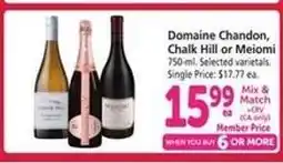 Safeway Domaine Chandon, Chalk Hill or Meiomi offer