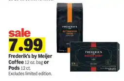 Meijer Frederik's by Meijer Coffee offer
