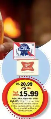 Meijer Pabst Blue Ribbon or Miller High Life offer