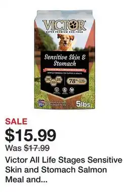 Tractor Supply Company Victor All Life Stages Sensitive Skin and Stomach Salmon Meal and Brown Rice Recipe Dry Dog Food offer