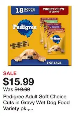 Tractor Supply Company Pedigree Adult Soft Choice Cuts in Gravy Wet Dog Food Variety pk., 3.5 oz., Pack of 18 Pouches offer