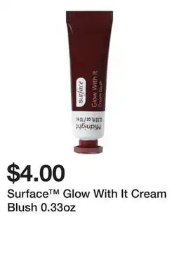 Five Below Surface Glow With It Cream Blush 0.33oz offer