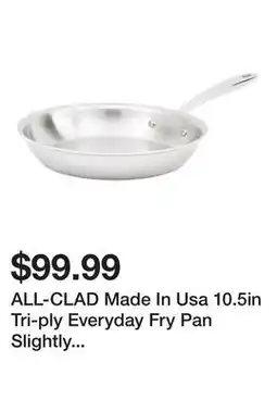 Marshalls ALL-CLAD Made In Usa 10.5in Tri-ply Everyday Fry Pan Slightly Blemished offer