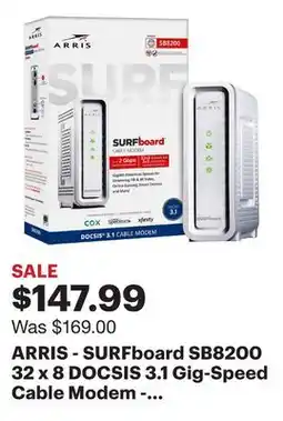 Best Buy ARRIS - SURFboard SB8200 32 x 8 DOCSIS 3.1 Gig-Speed Cable Modem - White offer