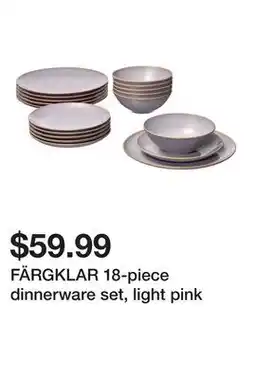 Ikea FÄRGKLAR 18-piece dinnerware set, light pink offer