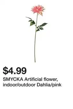 Ikea SMYCKA Artificial flower, indoor/outdoor Dahlia/pink offer