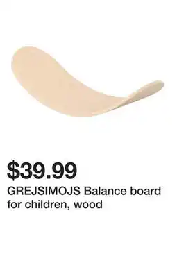 Ikea GREJSIMOJS Balance board for children, wood offer
