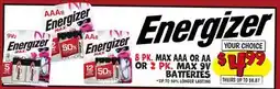 Ollie's Energizer 8 PK. MAX AAA OR AA OR 2 PK. MAX 9V BATTERIES offer