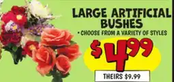 Ollie's LARGE ARTIFICIAL BUSHES offer